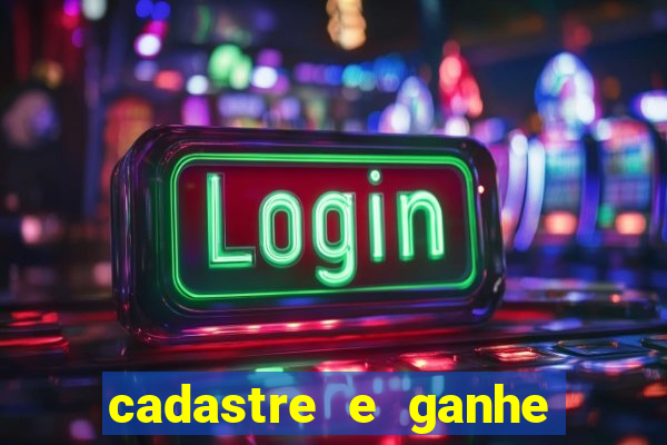 cadastre e ganhe 20 reais